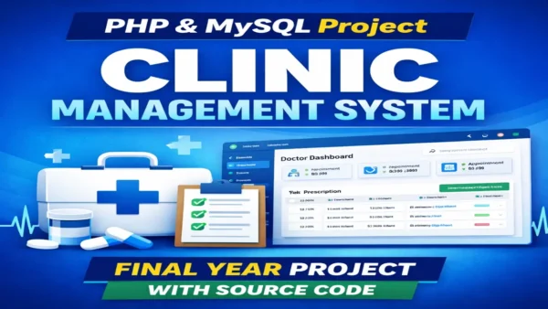Best Clinic Management System Using PHP & MYSQL