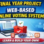 Best Web-Based Online Voting System Using PHP & MYSQL
