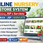 Online Nursery Store System Using JSP & Servlets with Source Code