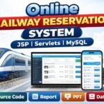 Online Railway Reservation System Using JSP & Servlets