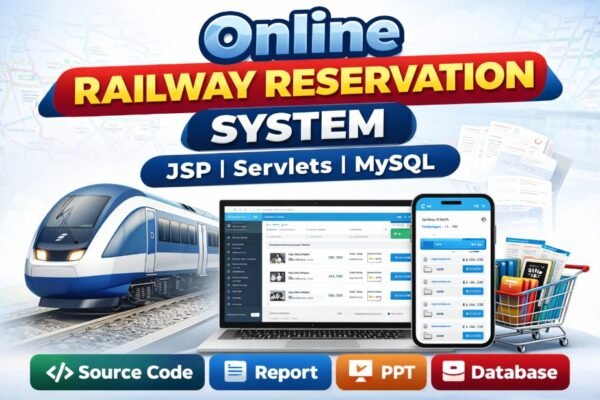 Online Railway Reservation System Using JSP & Servlets